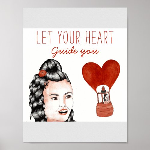 Inspiring Follow Your Heart Watercolor Painting Poster