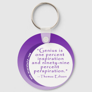 Inspiring Genius Quote for Motivation Keychain