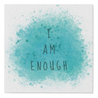Inspiring I Am Enough Simple Affirmation Quote