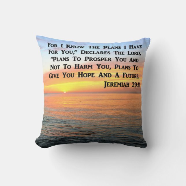 INSPIRING JEREMIAH 29:11 SUNRISE THROW PILLOW (Front)