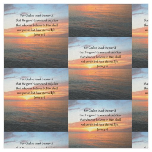 INSPIRING JOHN 3:16 SUNRISE PHOTO FABRIC