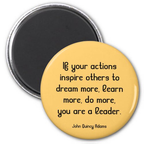 inspiring leadership quote magnet