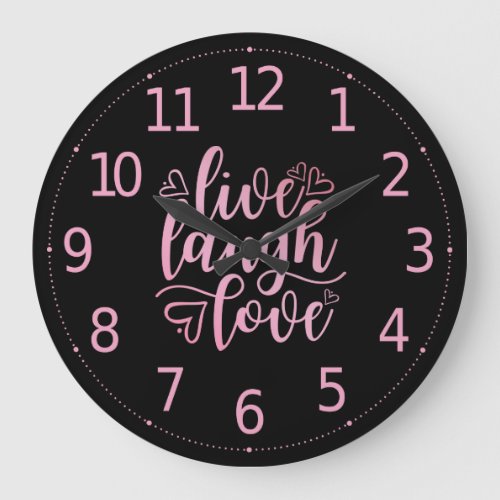 Inspiring Live Love Laugh Quote  Wall Clock