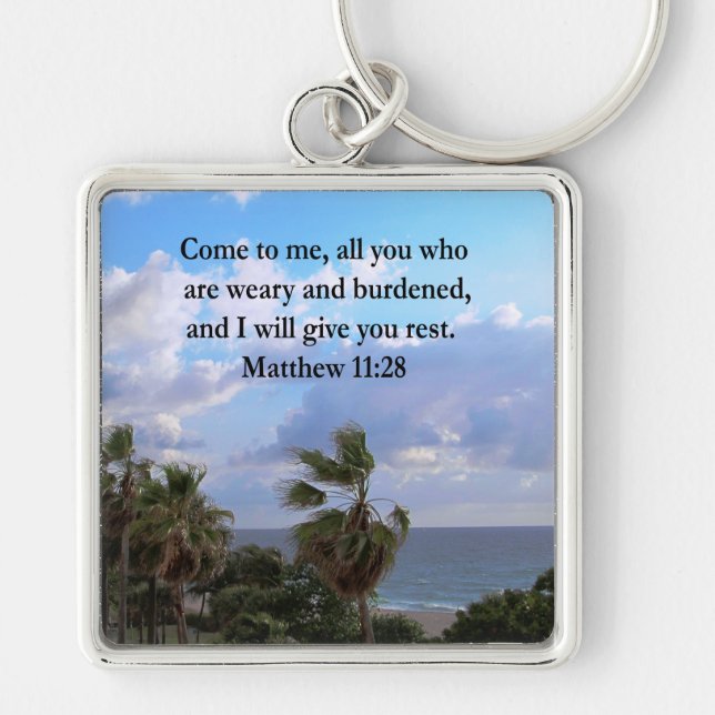 INSPIRING MATTHEW 11:28 SCRIPTURE DESIGN KEYCHAIN (Front)