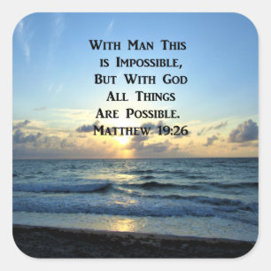 INSPIRING MATTHEW 19:26 SCRIPTURE PHOTO SQUARE STICKER