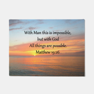 INSPIRING MATTHEW 19:26 SUNRISE DESIGN DOORMAT