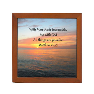INSPIRING MATTHEW 19:26 SUNRISE DESIGN Pencil/Pen HOLDER
