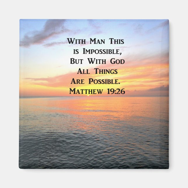 INSPIRING MATTHEW 19:26 SUNRISE PHOTO MAGNET (Front)