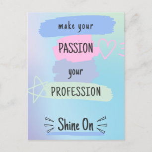 Inspiring Motivational Quote On Passion & Success Postcard