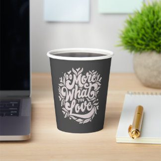 Inspiring Motivational Stylish Unique Paper Cups