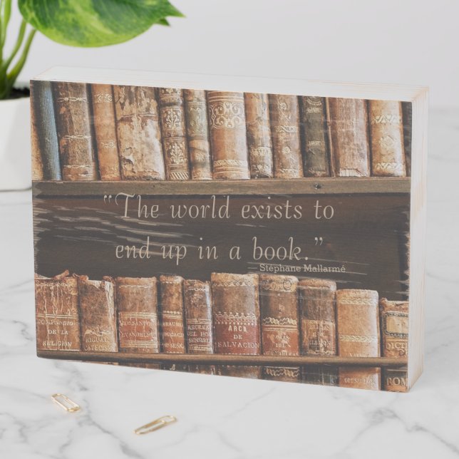 Inspiring Old Book Quote Wooden Box Sign (In Situ Horizontal)