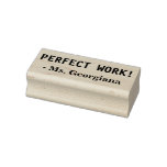 [ Thumbnail: Inspiring "Perfect Work!" + Custom Educator Name Rubber Stamp ]