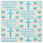 INSPIRING PHILIPPIANS 4:13 DESIGN FABRIC