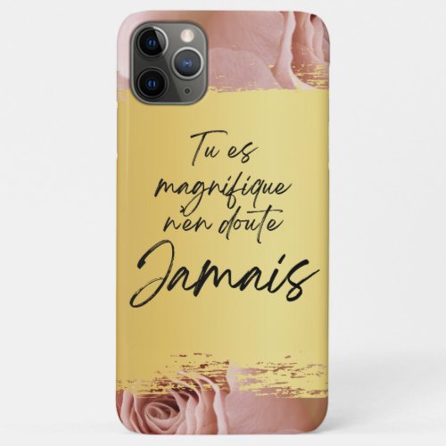 Inspiring Phone Hull Affirm Your Beauty iPhone 11 Pro Max Case