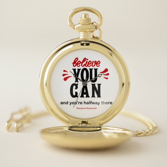 Inspiring Presidential Famous Quote Pocket Watch (Inside)
