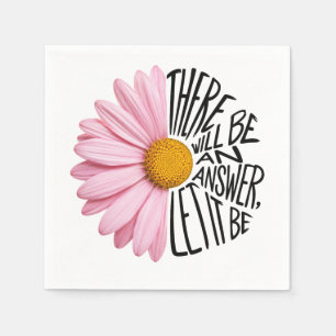 Inspiring Quote and Pink Daisy Napkins