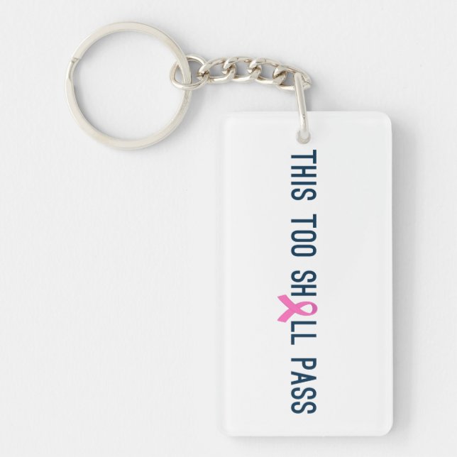 Inspiring Quote Breast Cancer Awareness | Keychain (Front)