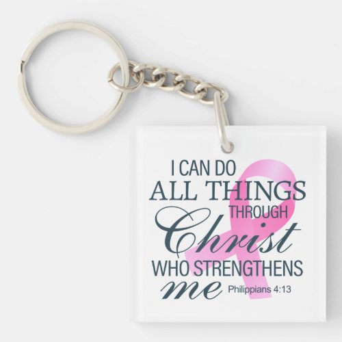 Inspiring Quote Breast Cancer Awareness  Keychain