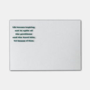 Inspiring Quote - Life becomes inspiring, not in … Post-it Notes
