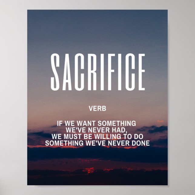 Inspiring Quote On Sacrifice Poster (Front)