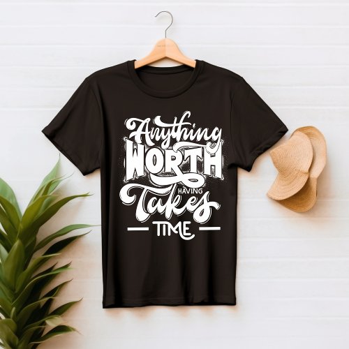 Inspiring Quote Typography T_Shirt