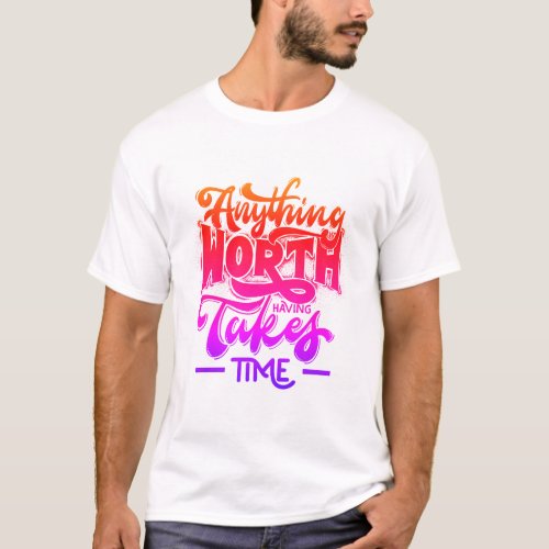 Inspiring Quote Typography T_Shirt