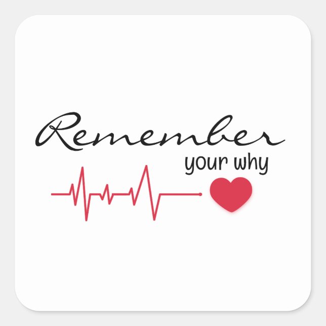 Inspiring Quote With Red Heartbeat Square Sticker (Front)