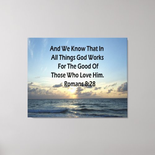 INSPIRING ROMANS 828 BIBLE VERSE CANVAS PRINT