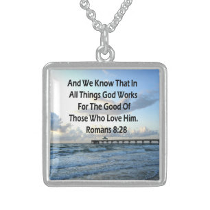 INSPIRING ROMANS 8:28 BIBLE VERSE STERLING SILVER NECKLACE