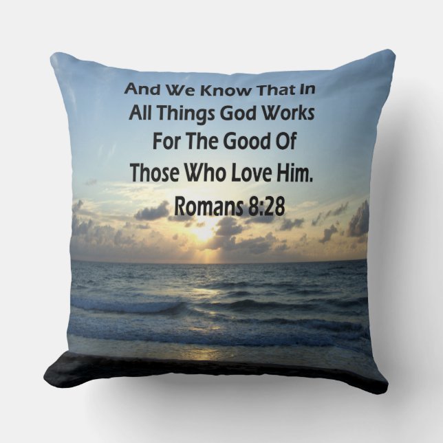 INSPIRING ROMANS 8:28 BIBLE VERSE THROW PILLOW (Front)