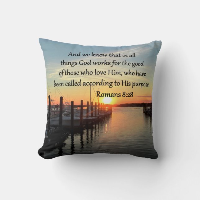 INSPIRING ROMANS 8:28 DESIGN THROW PILLOW (Front)