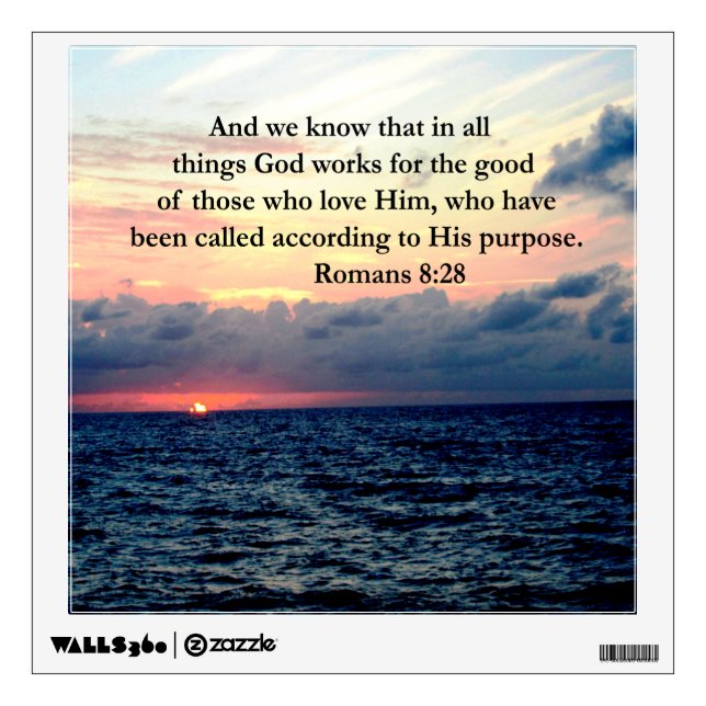 INSPIRING ROMANS 8:28 DESIGN WALL DECAL (Front)
