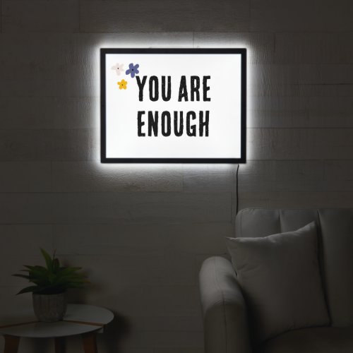 Inspiring Short Quote with Flowers LED Sign
