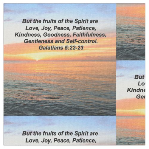 INSPIRING SUNRISE GALATIANS FRUIT OF THE SPIRIT FABRIC