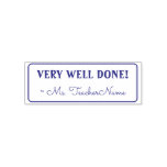 [ Thumbnail: Inspiring "Very Well Done!" Grading Rubber Stamp ]