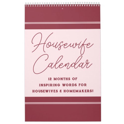Inspiring Words for Housewives  Homemakers Calendar