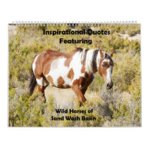 Inspriational Quotes featuring Wild Horses Calendar