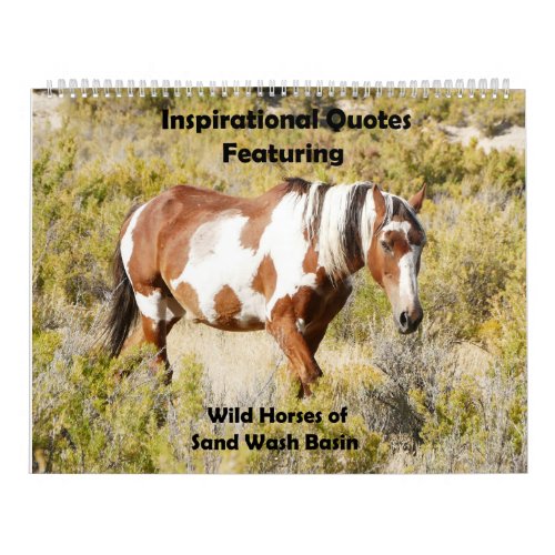 Inspriational Quotes featuring Wild Horses Calendar