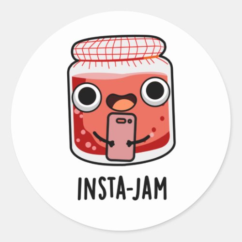Insta_jam Funny Social Media Jam Pun Classic Round Sticker