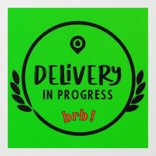 Instacart Gig Driver Delivery in Progress Sign