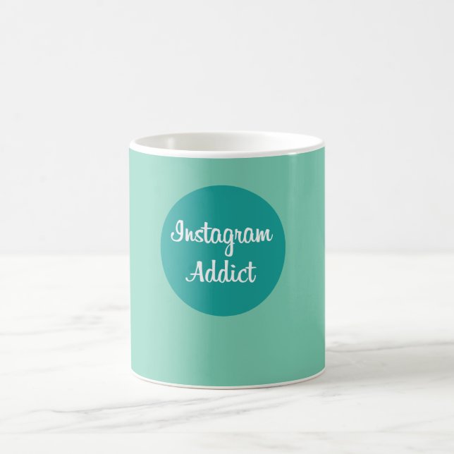 Instagram addict mug (Center)