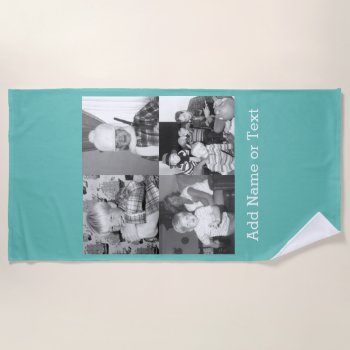 Instagram Photo Collage W/ 4 Pictures - Teal Beach Towel by Funsize1007 at Zazzle