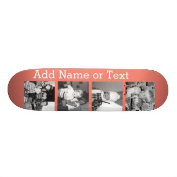 Instagram Photo Collage With 4 Pictures - Coral Skateboard by Funsize1007 at Zazzle