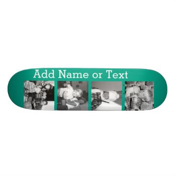 Instagram Photo Collage With 4 Pictures - Emerald Skateboard Deck by Funsize1007 at Zazzle
