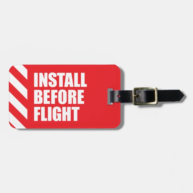 Install Before Flight Luggage Tag (Front Horizontal)