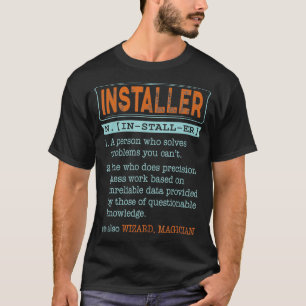 Installer Dictionary Noun Wizard Magician  T-Shirt
