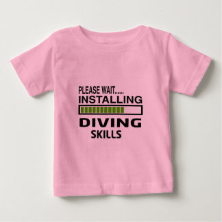 Installing Diving Skills Baby T-Shirt