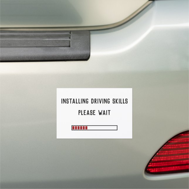 Installing Driving Skills Please Wait Car Magnet (In Situ)