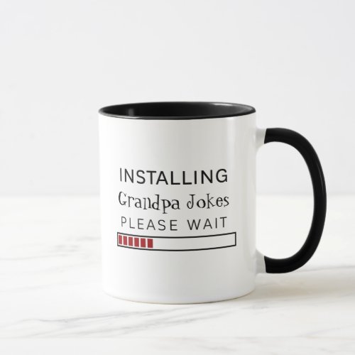 Installing Grandpa Jokes Please Wait Computer Bar Mug