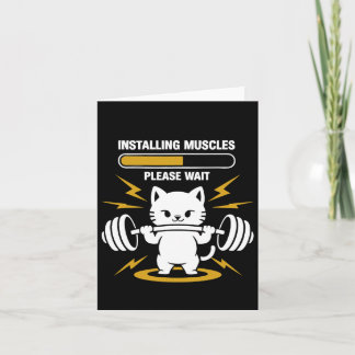 Installing Muscles Please Wait Cute Gym Cat Bodybu Card